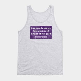 Bible Verse Romans 12:9 Tank Top